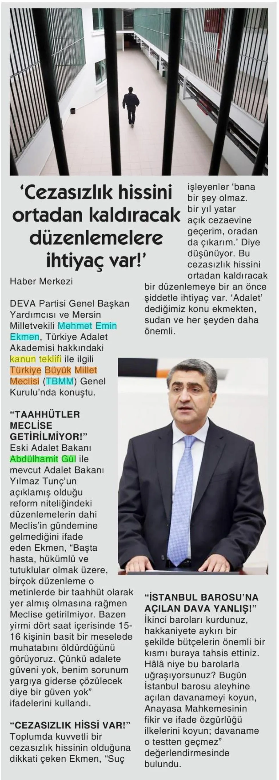 'CEZASIZLIK HİSSİNİ ORTADAN KALDIRACAK DÜZENLEMELERE İHTİYAÇ VAR!' — gazete kupürü