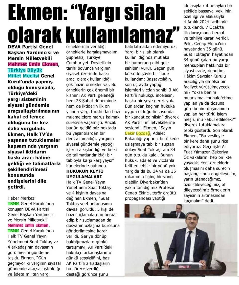 EKMEN : ''YARGI SİLAH OLARAK KULLANILAMAZ'' — gazete kupürü