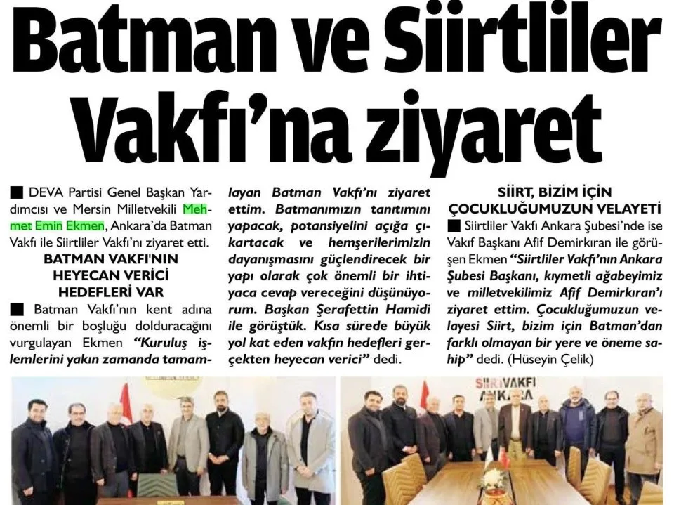 BATMAN VE SİİRTLİLER VAKFI'NA ZİYARET — gazete kupürü