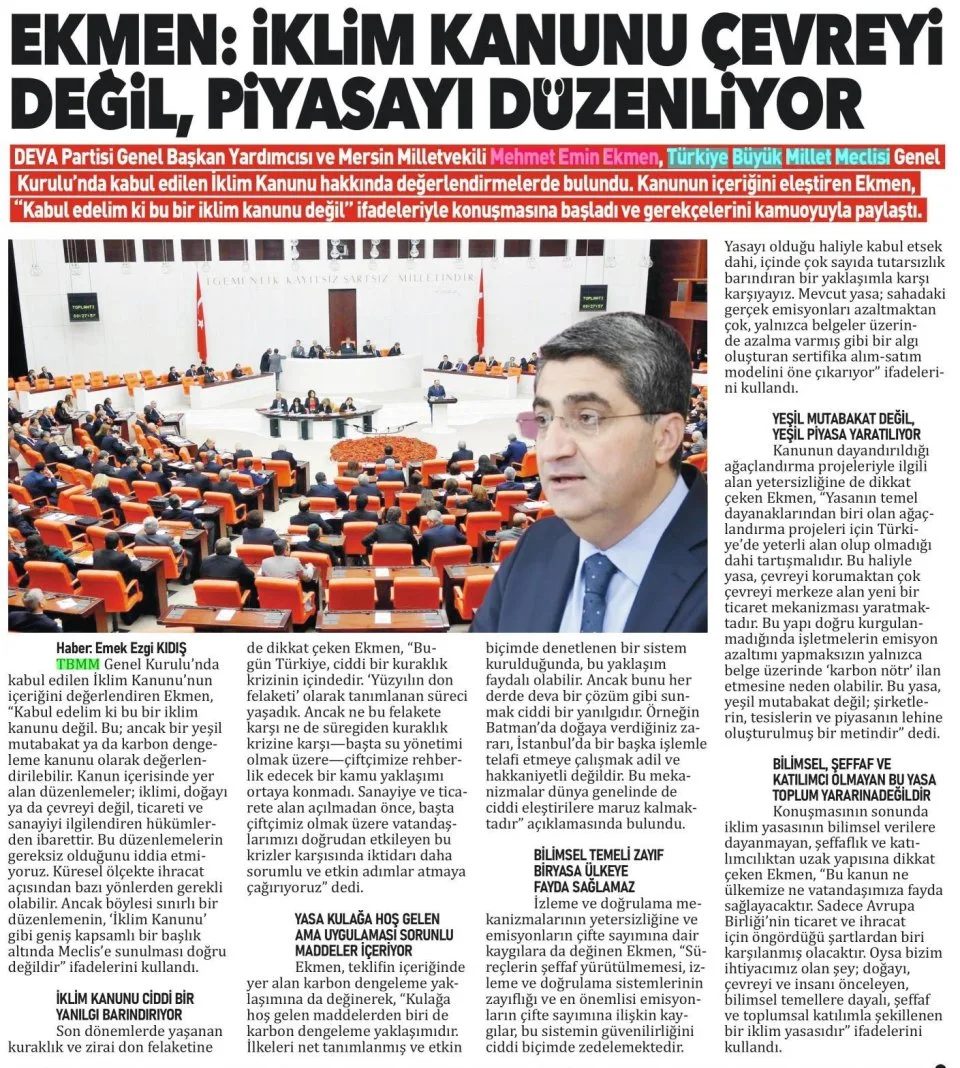 EKMEN: İKLİM KANUNU ÇEVREYİ DEĞİL, PİYASAYI DÜZENLİYOR — gazete kupürü