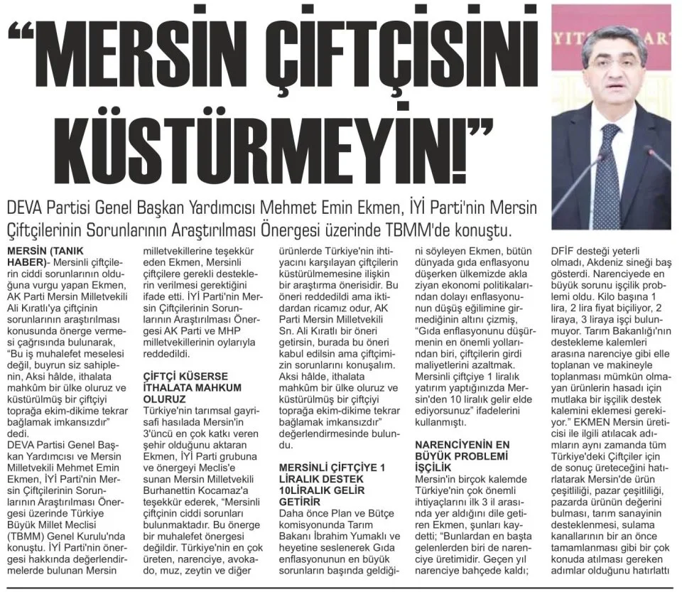 MERSİN ÇİFTÇİSİNİ KÜSTÜRMEYİN — gazete kupürü