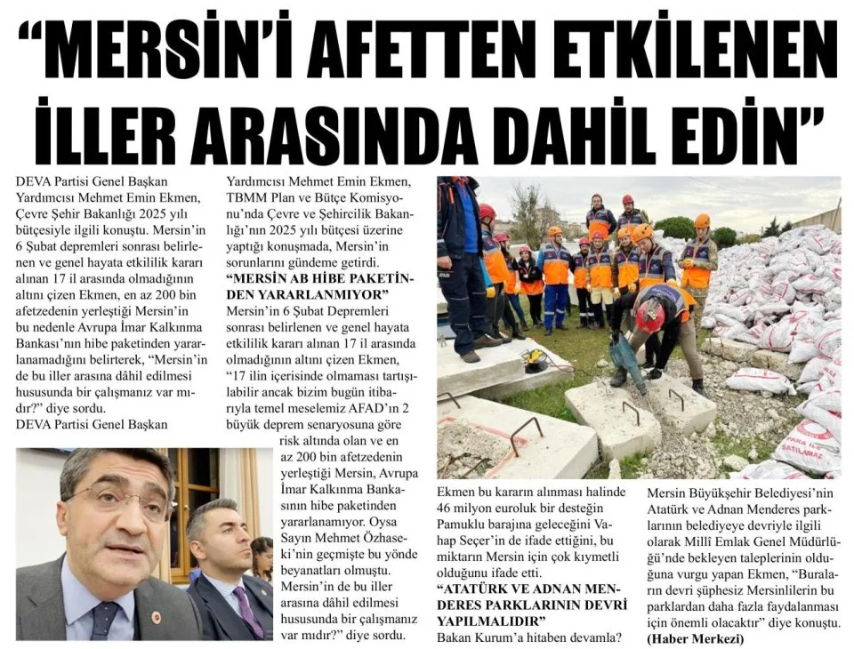 "MERSİN'İ AFETTEN ETKİLENEN İLLER ARASINDA DAHİL EDİN" — gazete kupürü