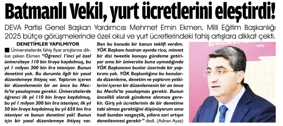 BATMANLI VEKİL, YURT ÜCRETLERİNİ ELEŞTİRDİ! — gazete kupürü