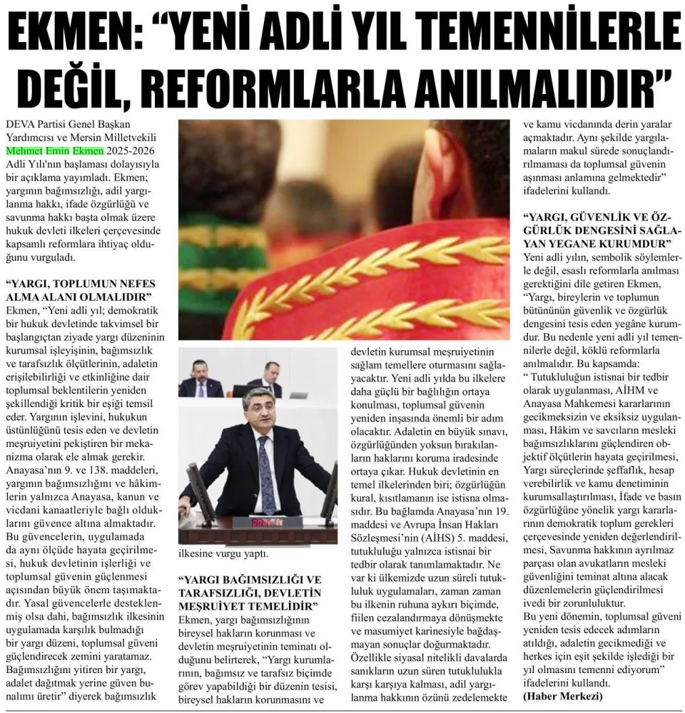 EKMEN: "YENİ ADLİ YIL TEMENNİLERLE DEĞİL, REFORMLARLA ANILMALIDIR" — gazete kupürü