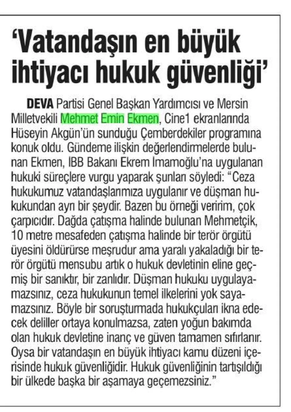 'VATANDAŞIN EN BÜYÜK İHTİYACI HUKUK GÜVENLİĞİ' — gazete kupürü