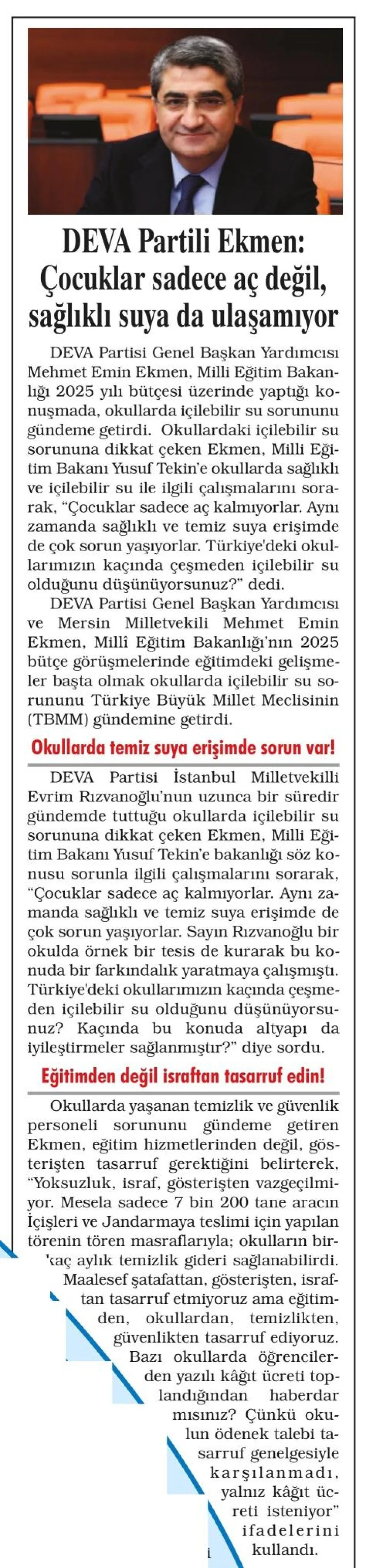 DEVA PARTİLİ EKMEN: ÇOCUKLAR SADECE AÇ DEĞİL, SAĞLIKLI SUYA DA ULAŞAMIYOR — gazete kupürü