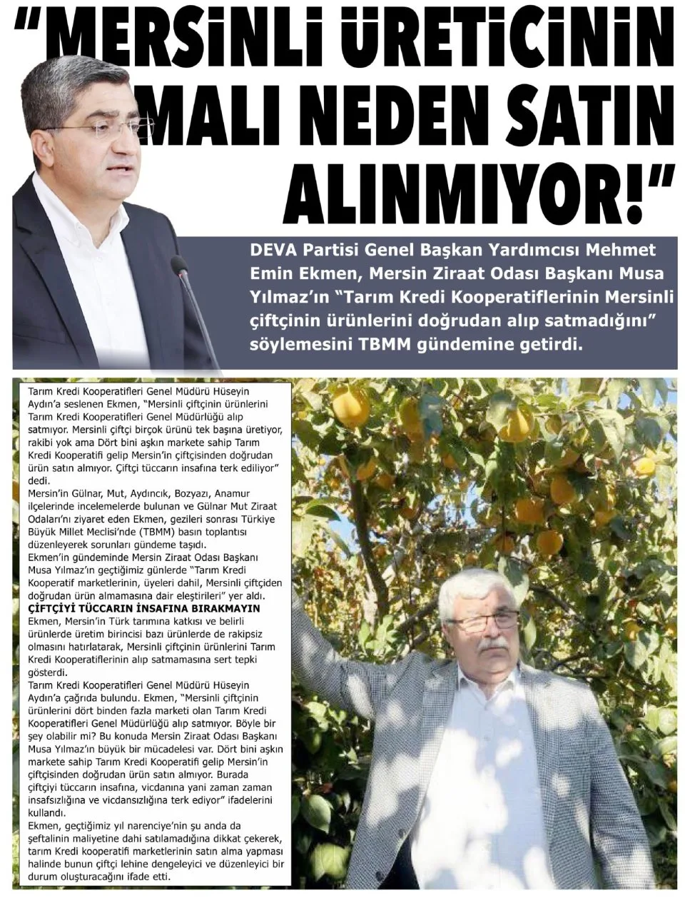 MERSİNLİ ÜRETİCİNİN MALI NEDEN SATIN ALINMIYOR — gazete kupürü
