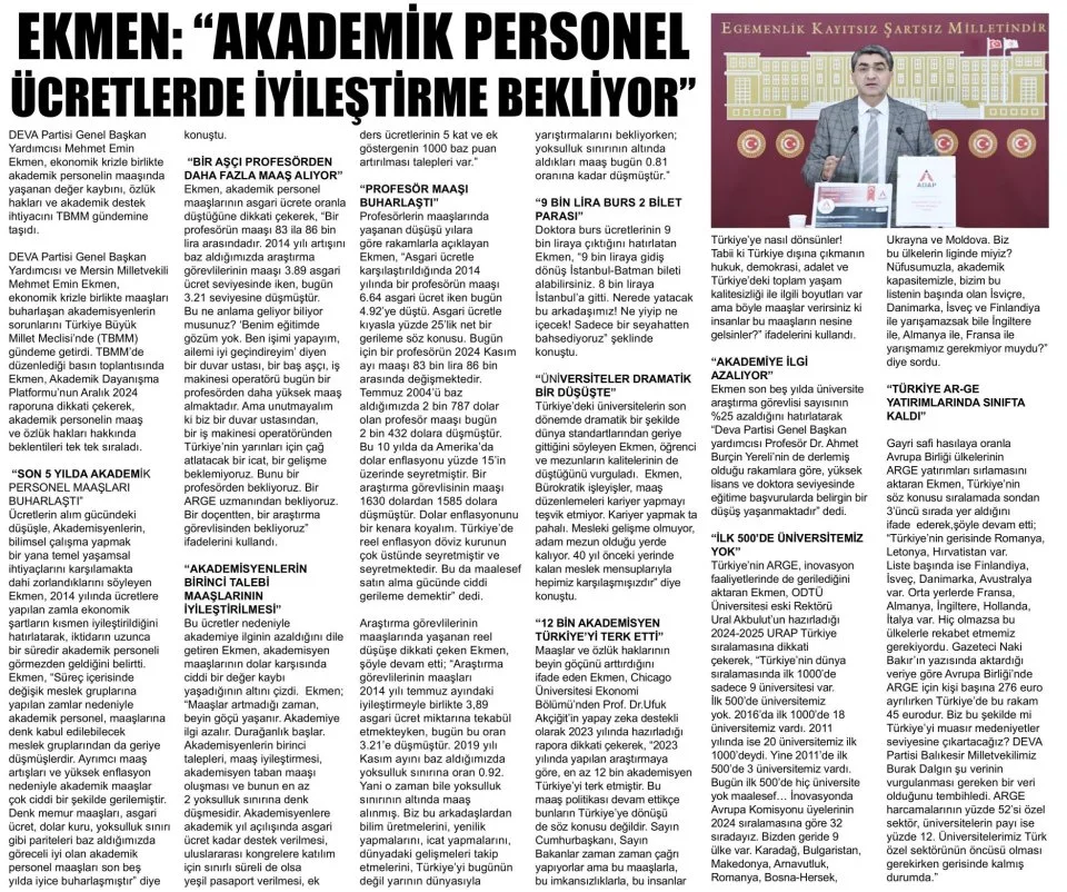 EKMEN: AKADEMİK PERSONEL ÜCRETLETDE İYİLİŞTİRME BEKLİYOR — gazete kupürü
