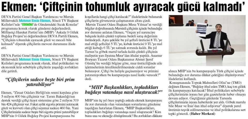 EKMEN: 'ÇİFTÇİNİN TOHUMLUK AYIRACAK GÜCÜ KALMADI' — gazete kupürü
