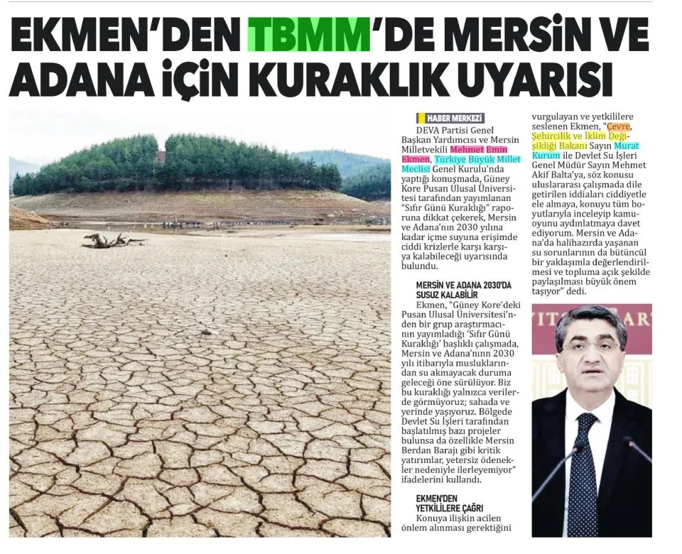 EKMEN'DEN TBMM'DE MERSİN VE ADANA İÇİN KURAKLIK UYARISI — gazete kupürü