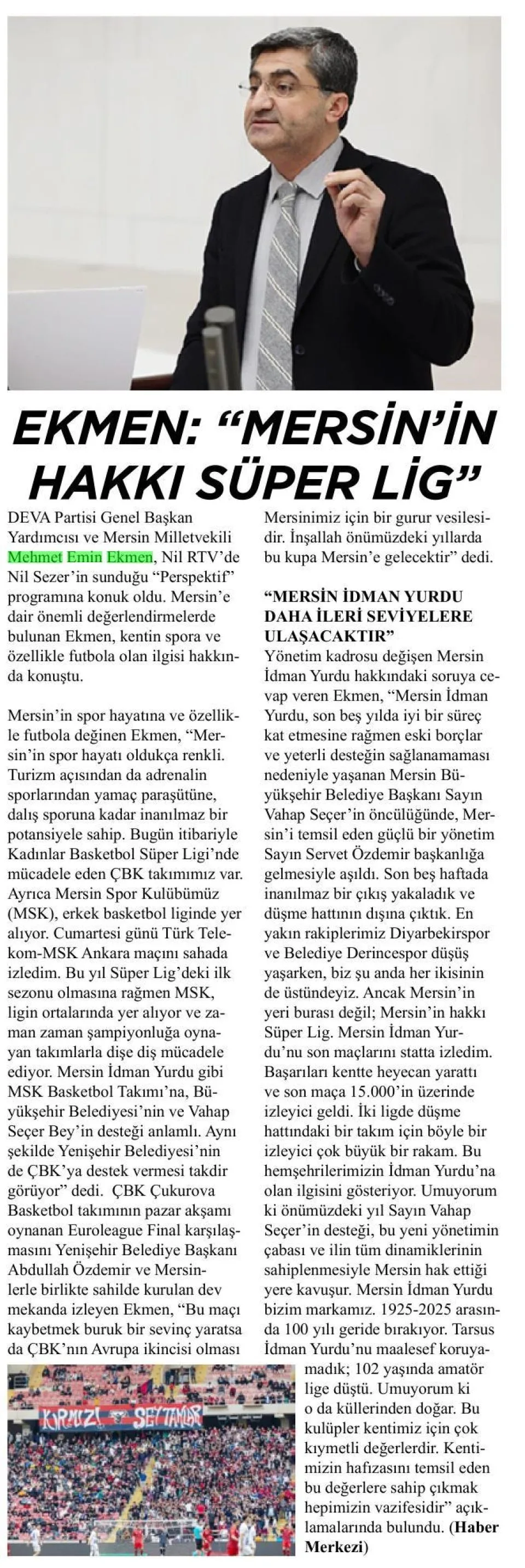 EKMEN, YENİ MIY'E DESTEK ÇIKTI — gazete kupürü