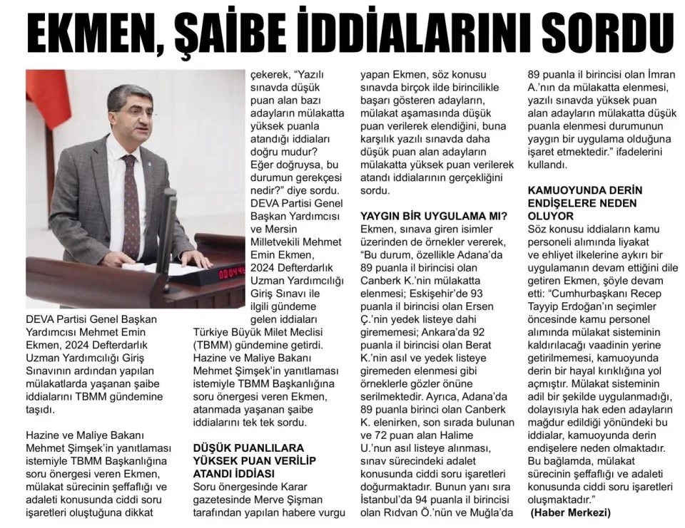 EKMEN ŞAİBE İDDİALARINI SORDU — gazete kupürü