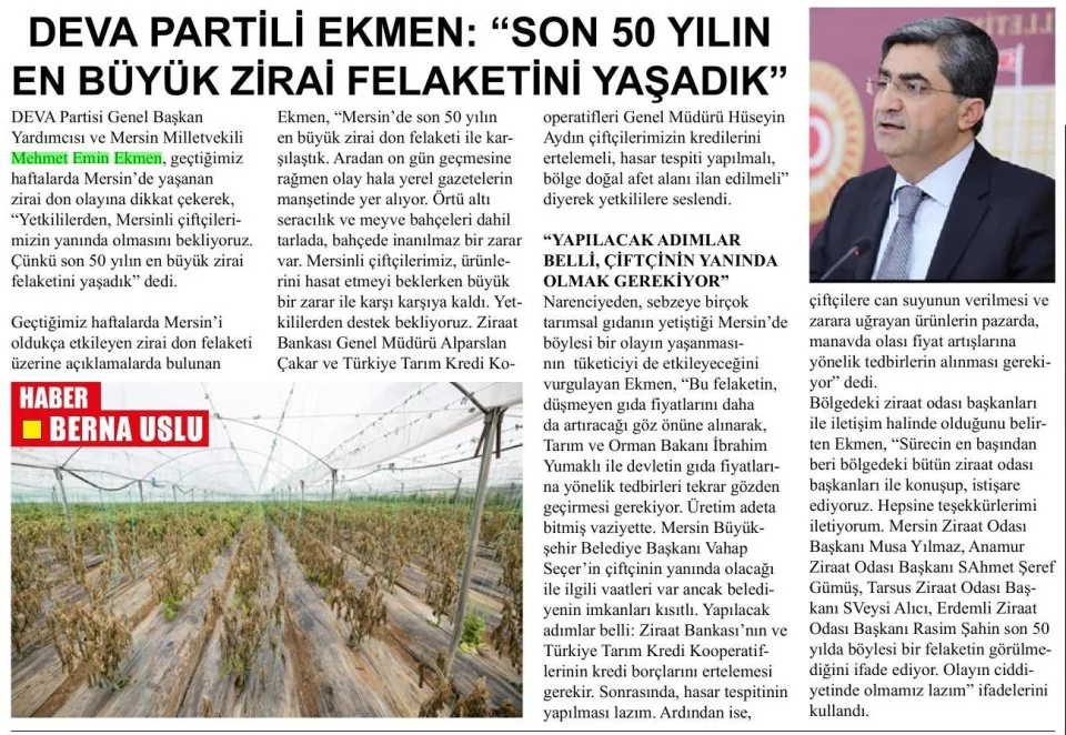 DEVA PARTİLİ EKMEN: SON 50 YILIN EN BÜYÜK ZİRAİ FELAKETİNİ YAŞADIK — gazete kupürü