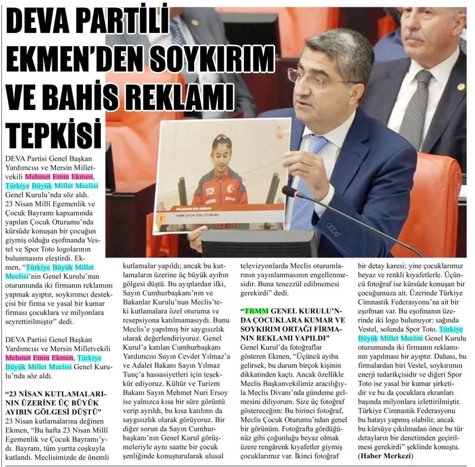 DEVA PARTİLİ EKMEN'DEN SOYKIRIM VE BAHİS REKLAMI TEPKİSİ — gazete kupürü