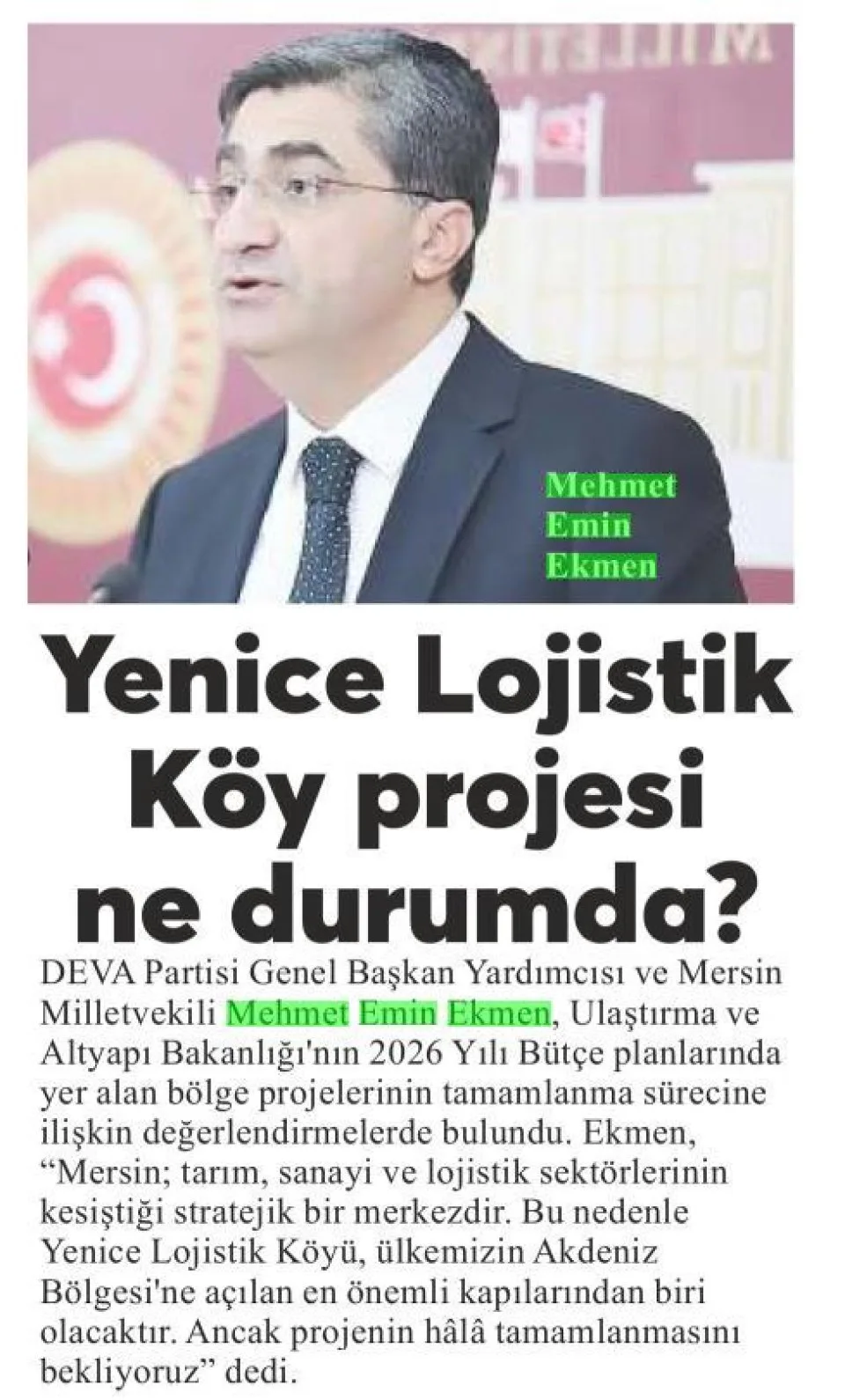YENİCE LOJİSTİK KÖY PROJESİ NE DURUMDA — gazete kupürü