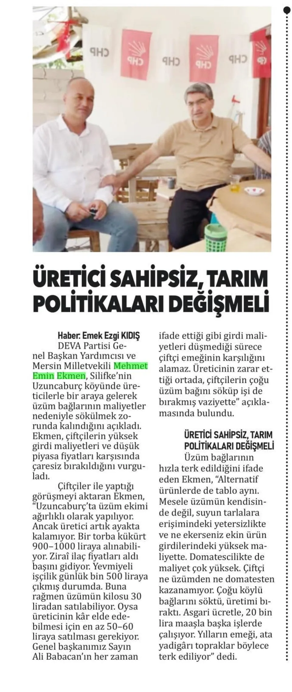 "ÜRETİCİ SAHİPSİZ, TARIM POLİTİKALARI DEĞİŞMELİ" — gazete kupürü
