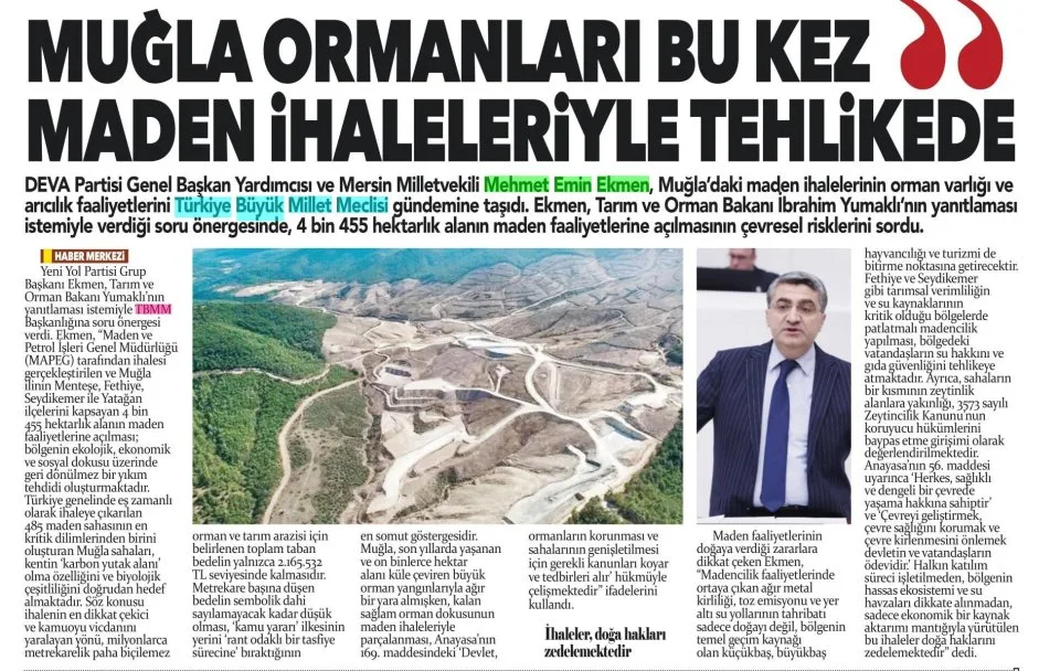 MUĞLA ORMANLARI BU KEZ MADEN İHALELERİYLE TEHLİKEDE — gazete kupürü