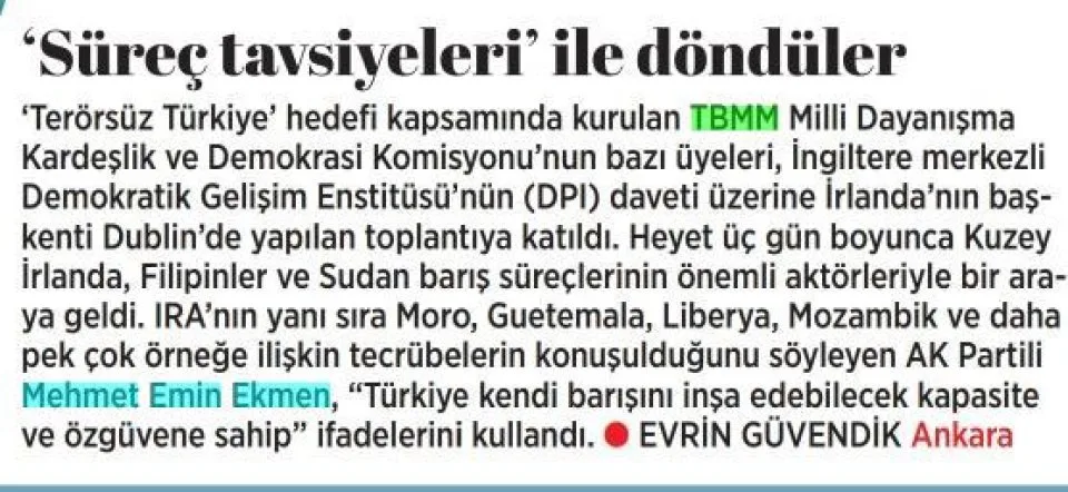 'SÜREÇ TAVSİYELERİ' İLE DÖNDÜLER — gazete kupürü