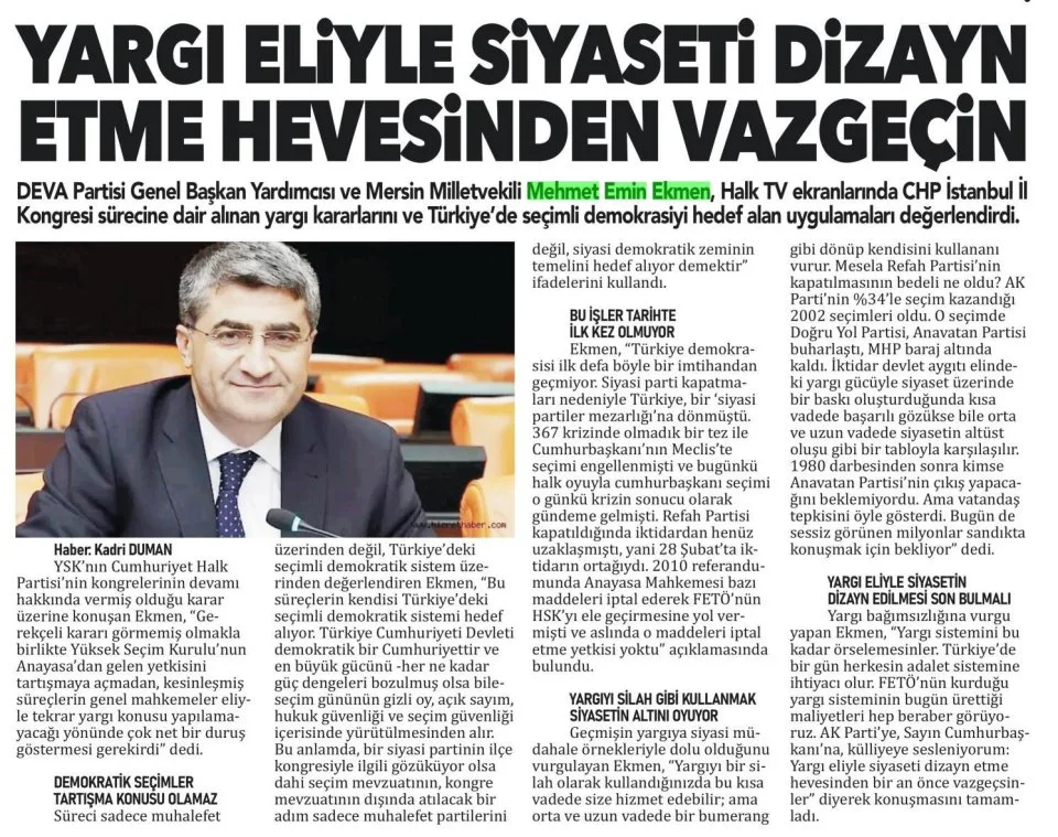 ''YARGI ELİYLE SİYASETİ DİZAYN ETME HEVESİNDEN VAZGEÇİN'' — gazete kupürü