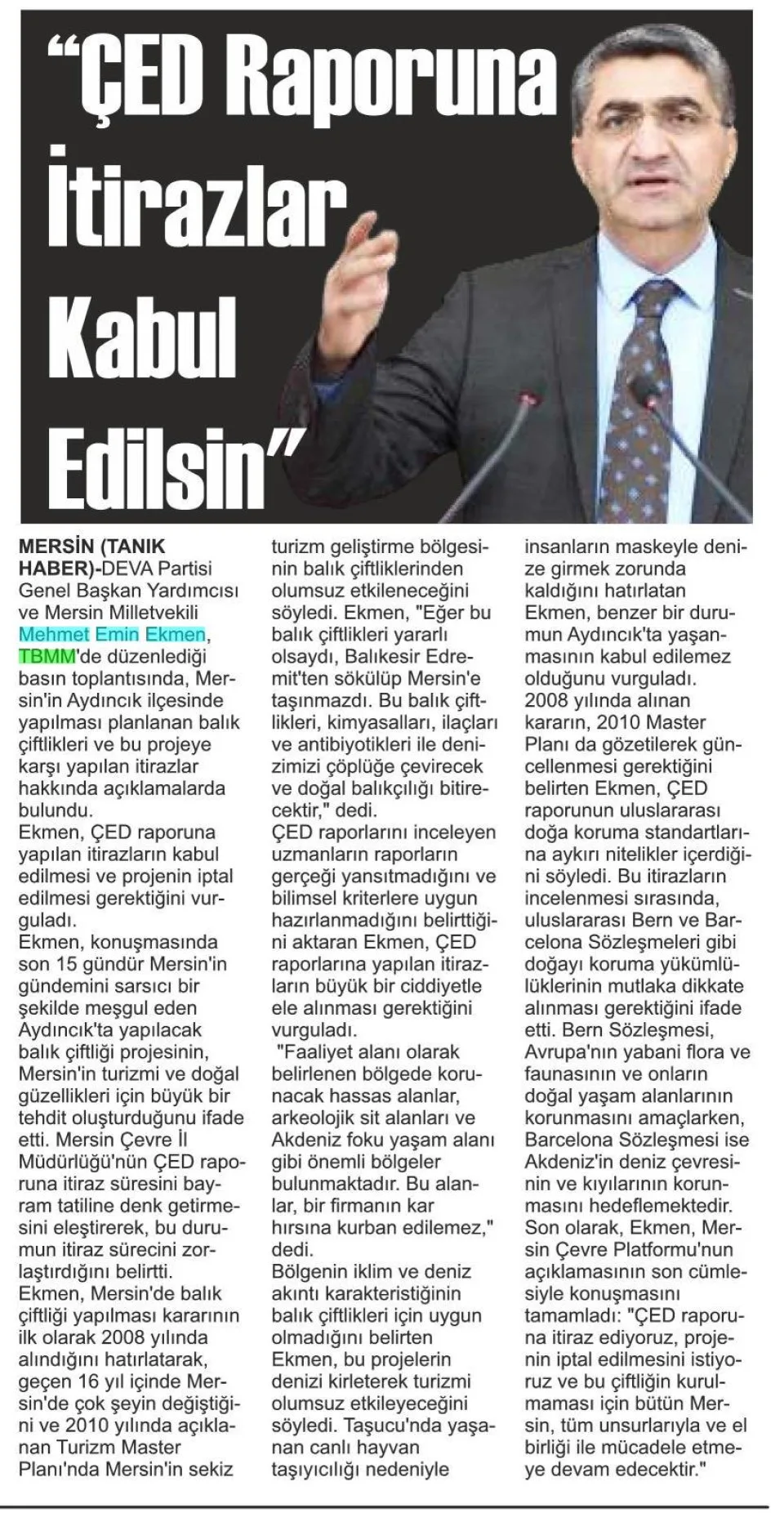 "ÇED RAPORUNA İTİRAZLAR KABUL EDİLSİN" — gazete kupürü