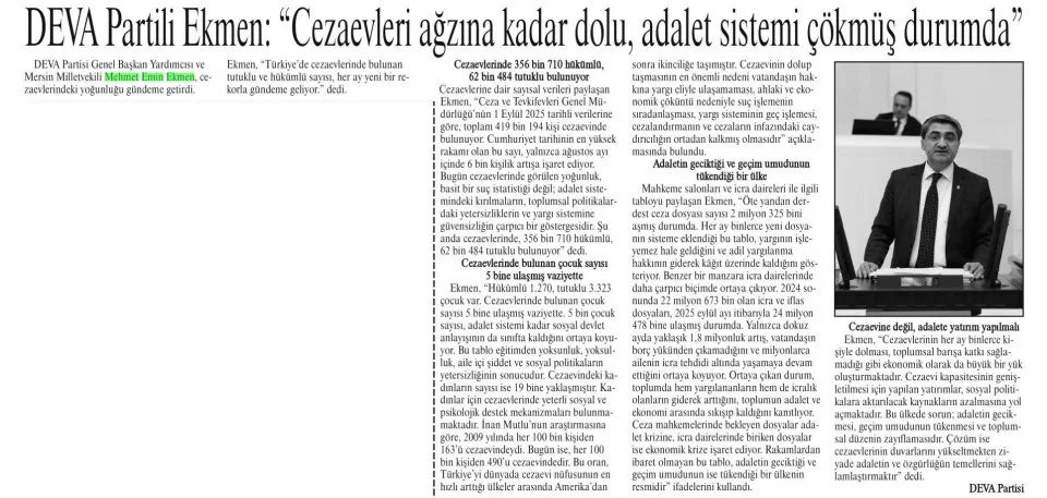 DEVA PARTİLİ EKMEN: "CEZAEVLERİ AĞZINA KADAR DOLU, ADALET SİSTEMİ ÇÖKMÜŞ DURUMDA" — gazete kupürü