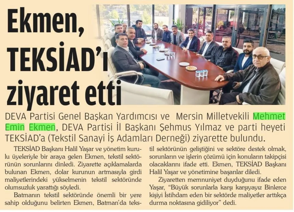 EKMEN, TEKSİADI ZİYARET ETTİ — gazete kupürü