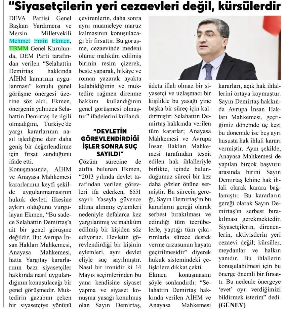 SİYASETÇİLERİN YERİ CEZAEVLERİ DEĞİL KÜRSÜLERDİR — gazete kupürü