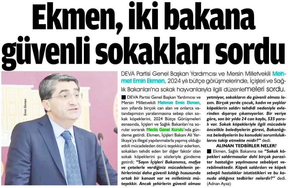 EKMEN, İKİ BAKANA GÜVENLİ SOKAKLARI SORDU — gazete kupürü