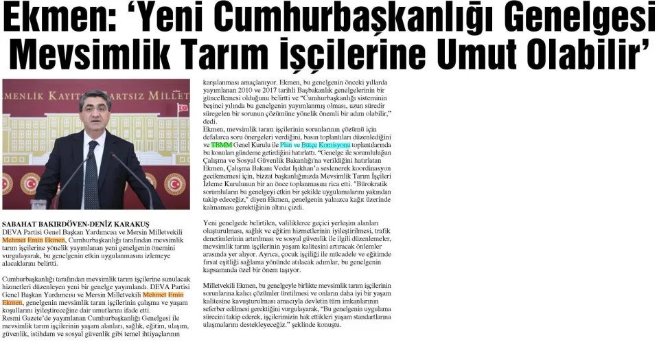EKMEN: YENİ CUMHURBAŞKANLIĞI GENELGESİ MEVSİMLİK TARIM İŞÇİLERİNE UMUT OLABİLİR — gazete kupürü