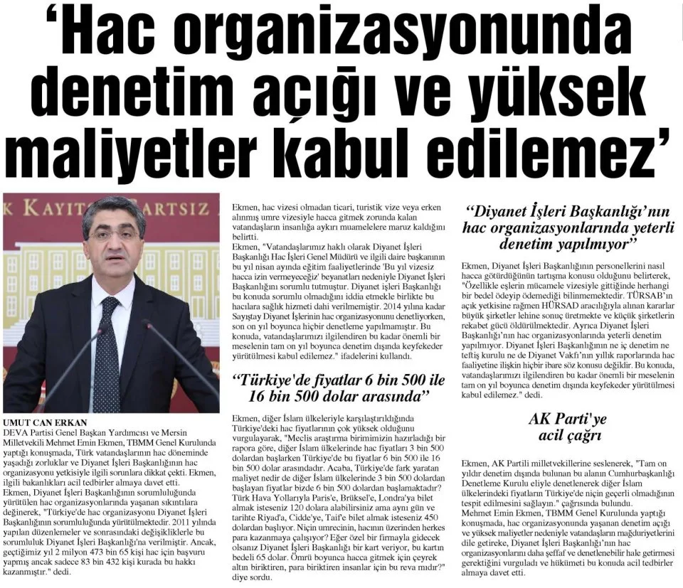 'HAC ORGANİZASYONUNDA DENETİM AÇIĞI VE YÜKSEK MALİYETLER KABUL EDİLEMEZ' — gazete kupürü