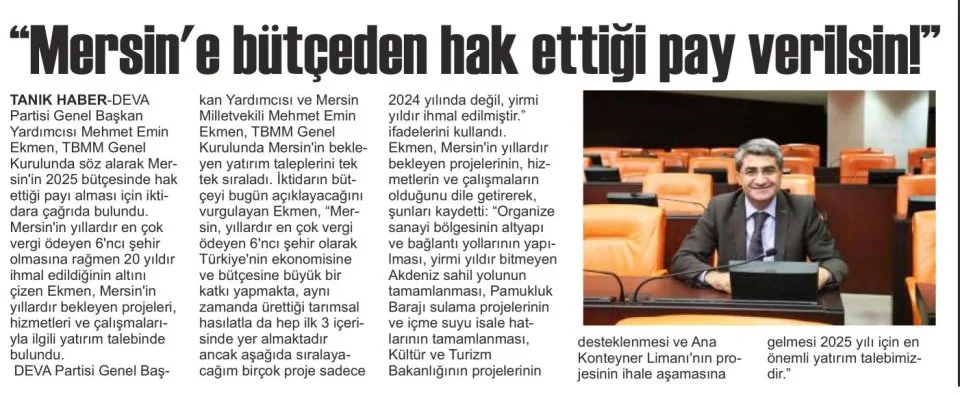 "MERSİN'E BÜTÇEDEN HAK ETTİĞİ PAY VERİLSİN!" — gazete kupürü