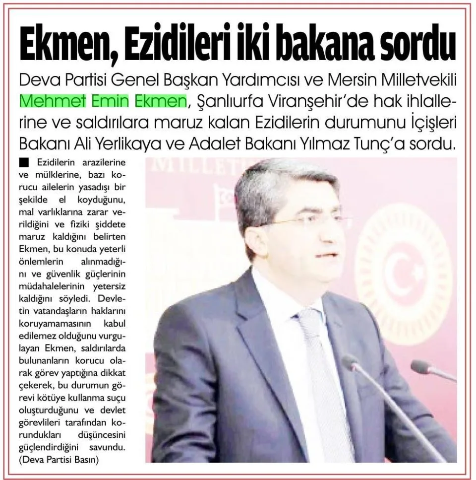 EKMEN, EZİDİLERİ İKİ BAKANA SORDU — gazete kupürü