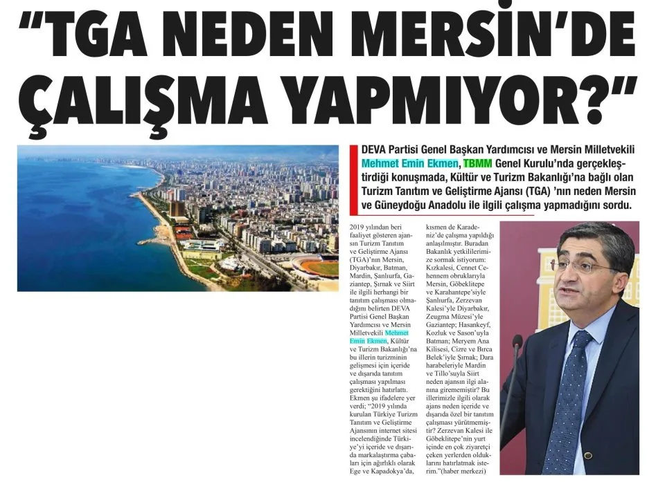 "TGA NEDEN MERSİN'DE ÇALIŞMA YAPMIYOR — gazete kupürü