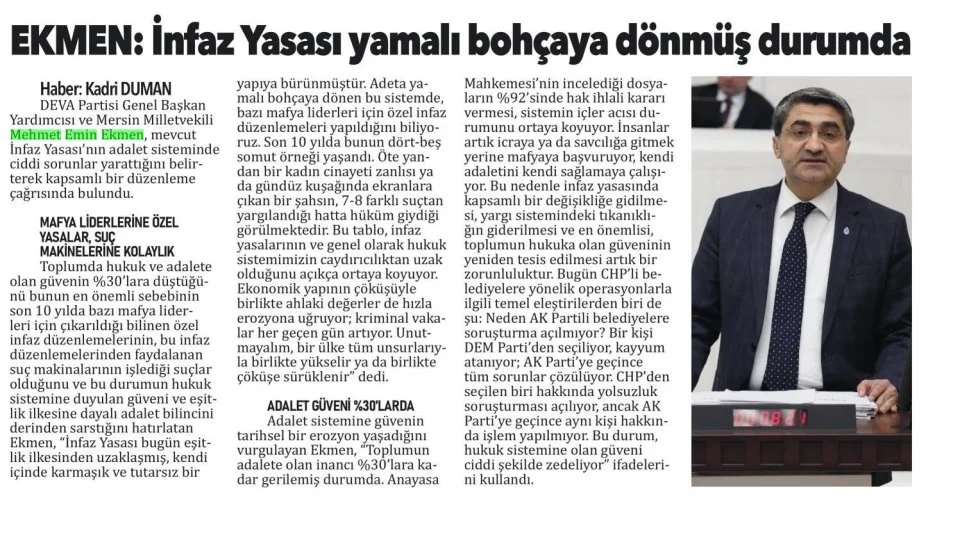 EKMEN: İNFAZ YASASI YAMALI BOHÇAYA DÖNMÜŞ DURUMDA — gazete kupürü