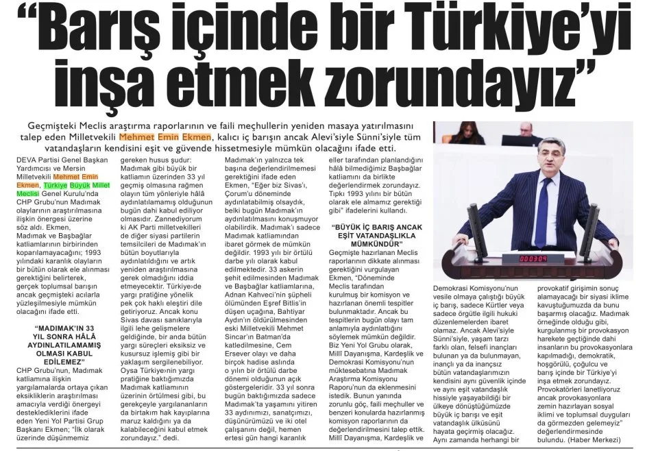 BARIŞ İÇİNDE BİR TÜRKİYE'Yİ İNŞA ETMEK ZORUNDAYIZ — gazete kupürü