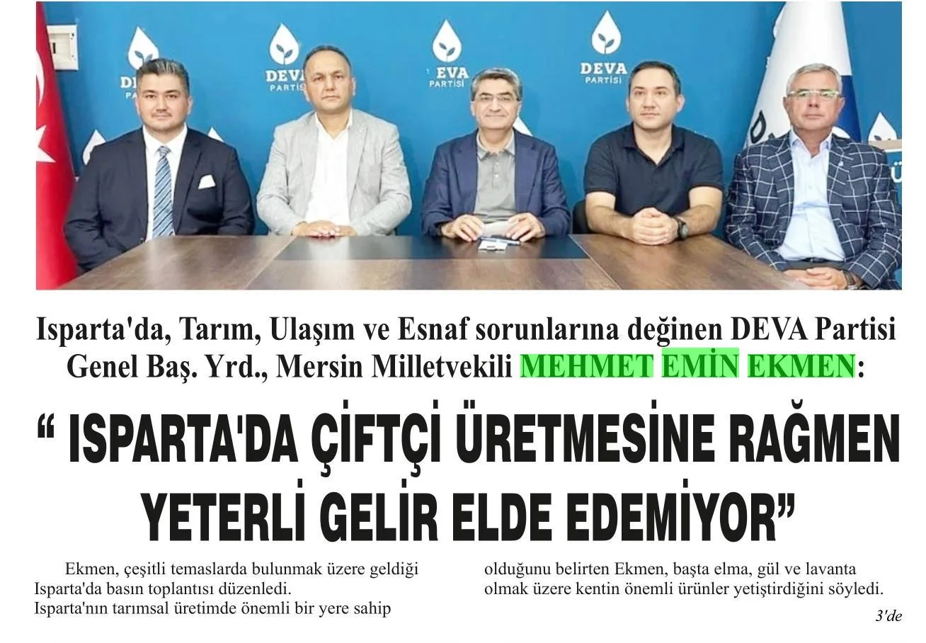 ' ISPARTA'DA ÇİFTÇİ ÜRETMESİNE RAĞMEN YETERLİ GELİR ELDE EDEMİYOR' — gazete kupürü