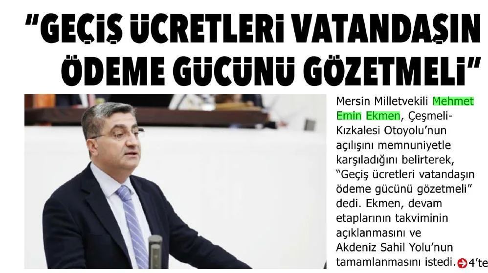 'GEÇİŞ ÜCRETLERİ VATANDAŞIN ÖDEME GÜCÜNÜ GÖZETMELİ' — gazete kupürü