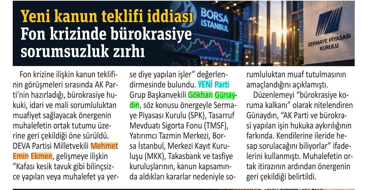 FON KRİZİNDE BÜROKRASİYE SORUMSUZLUK ZIRHI — gazete kupürü