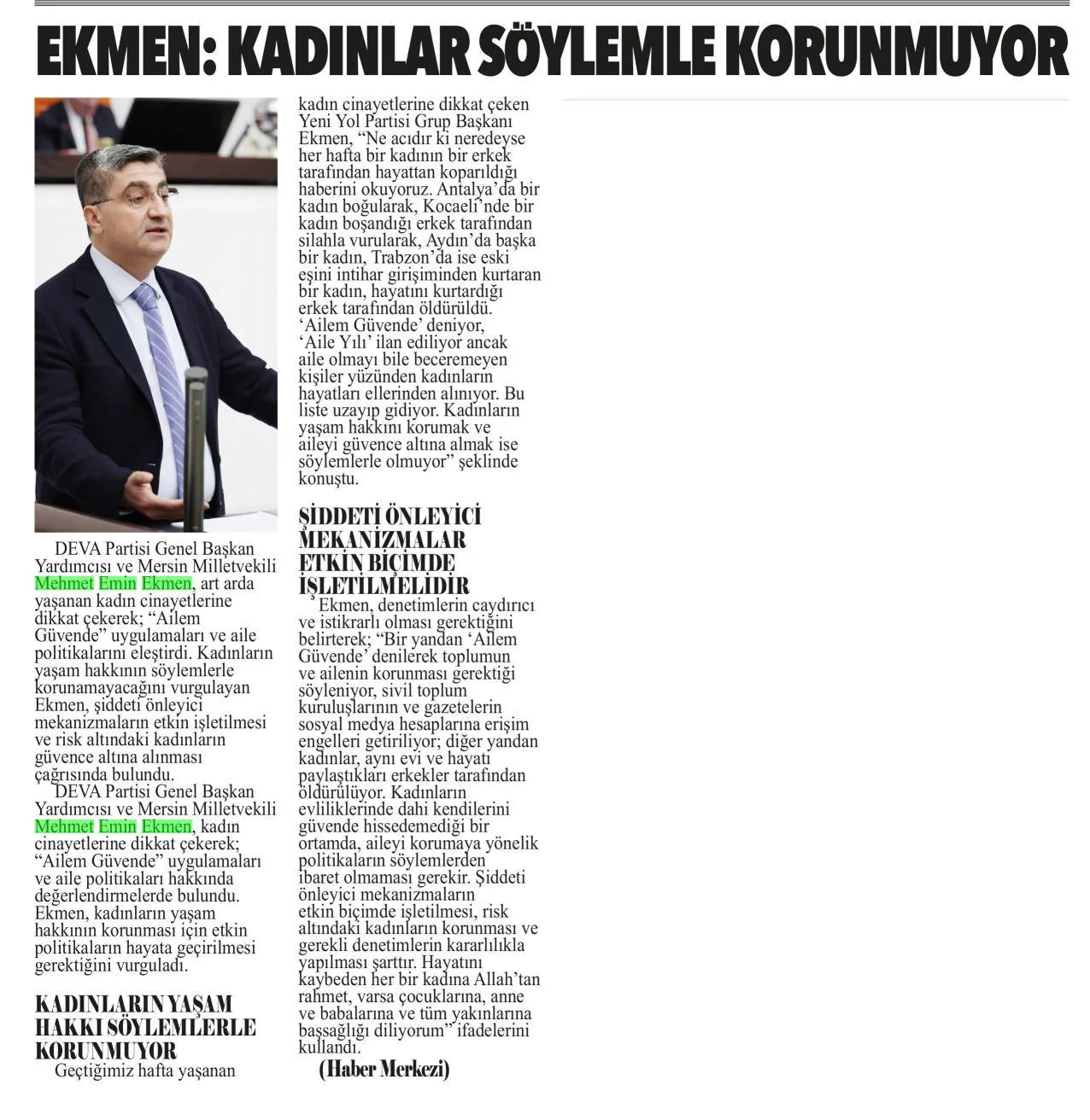 EKMEN: KADINLAR SÖYLEMLE KORUNMUYOR — gazete kupürü