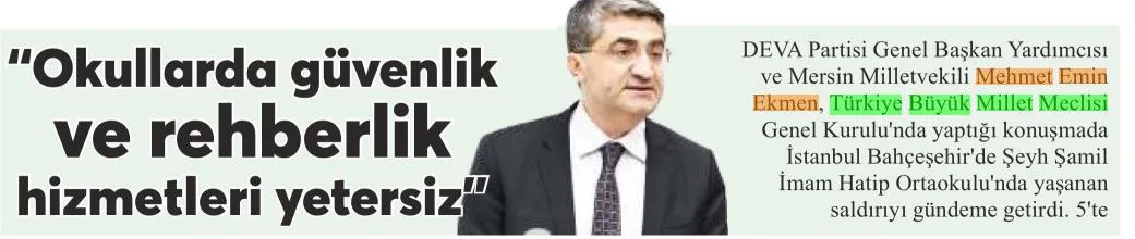 'OKULLARDA GÜVENLİK VE REHBERLİK HİZMETLERİ YETERSİZ' — gazete kupürü
