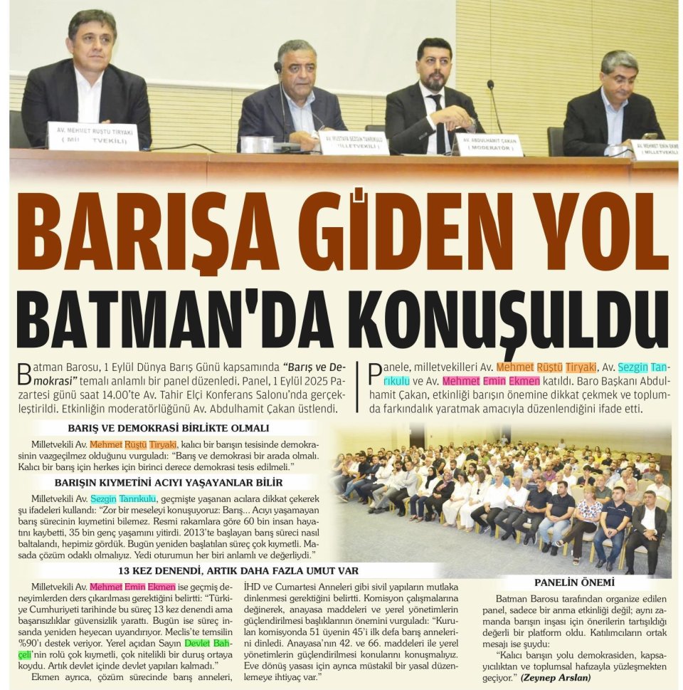 BARIŞA GİDEN YOL BATMANDA KONUŞULDU