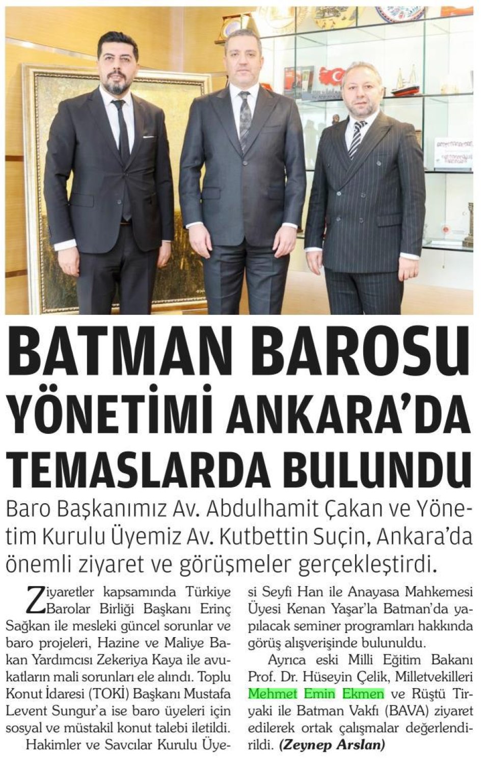 BATMAN BAROSU YÖNETİMİ ANKARADA TEMASLARDA BULUNDU