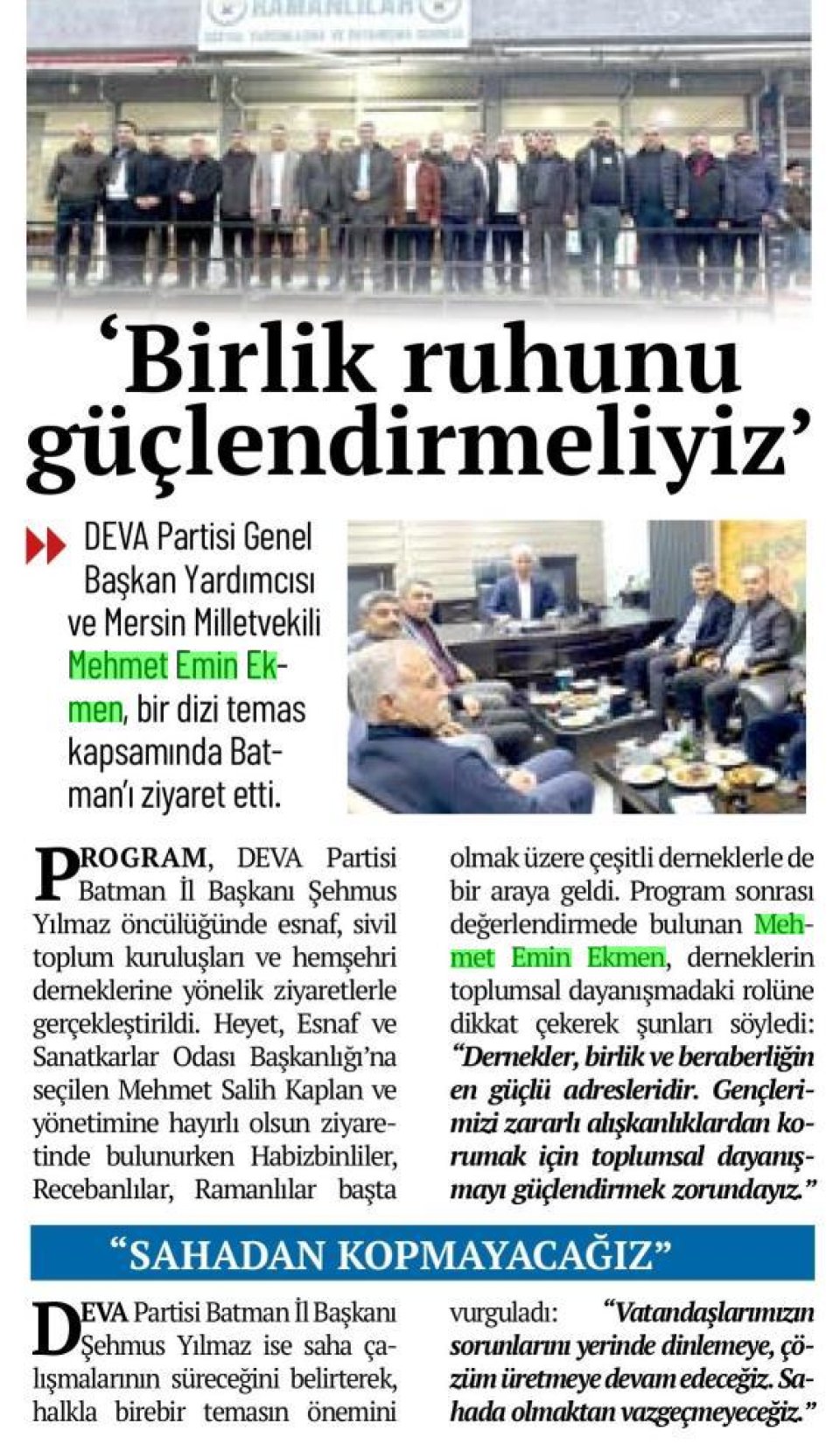'BİRLİK RUHUNU GÜÇLENDİRMELİYİZ'