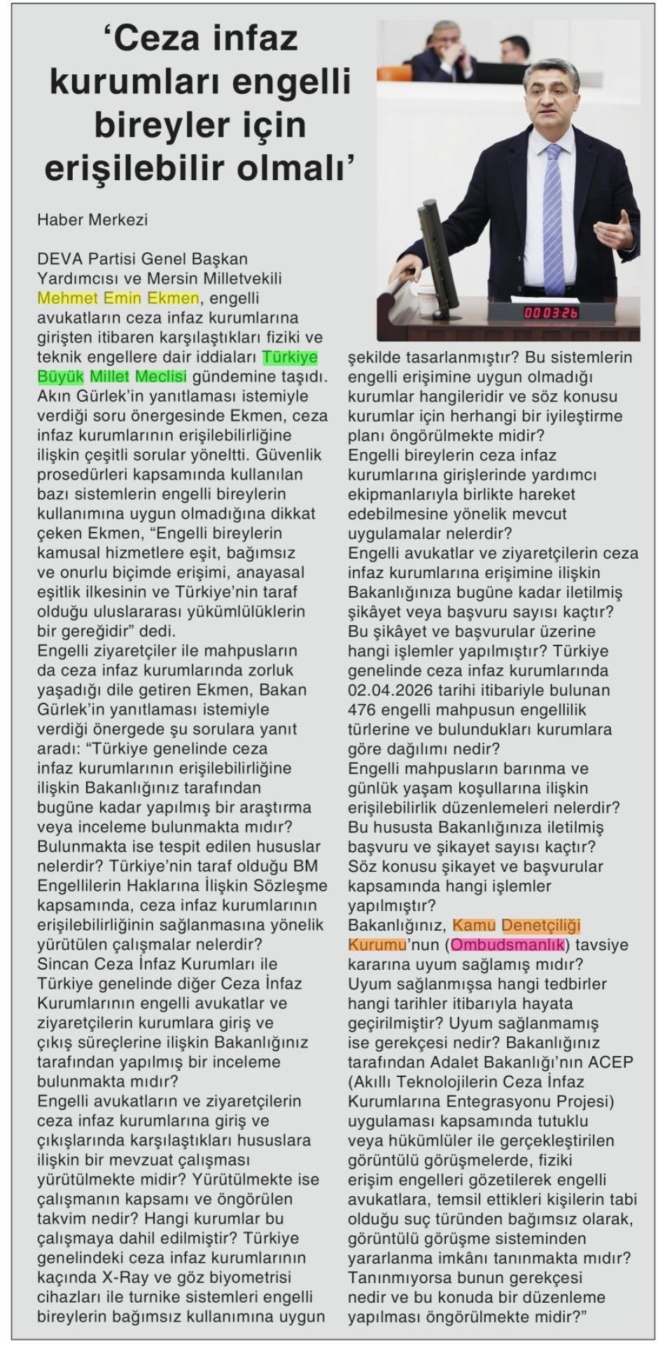 'CEZA İNFAZ KURUMLARI ENGELLİ BİREYLER İÇİN ERİŞİLEBİLİR OLMALI'