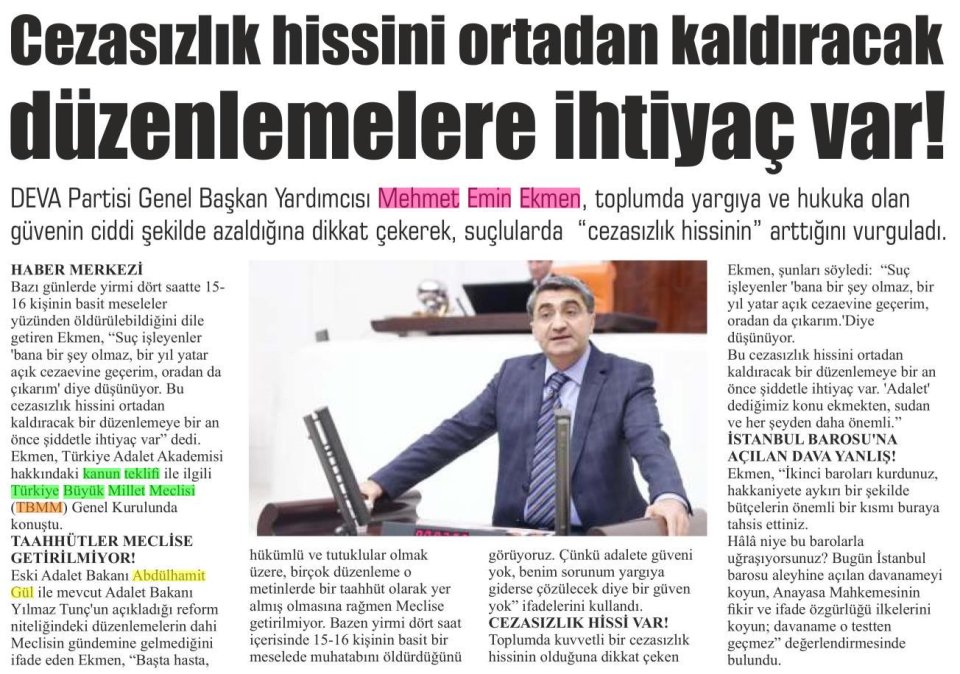 CEZASIZLIK HİSSİNİ ORTADAN KALDIRACAK DÜZENLEMELERE İHTİYAÇ VAR!