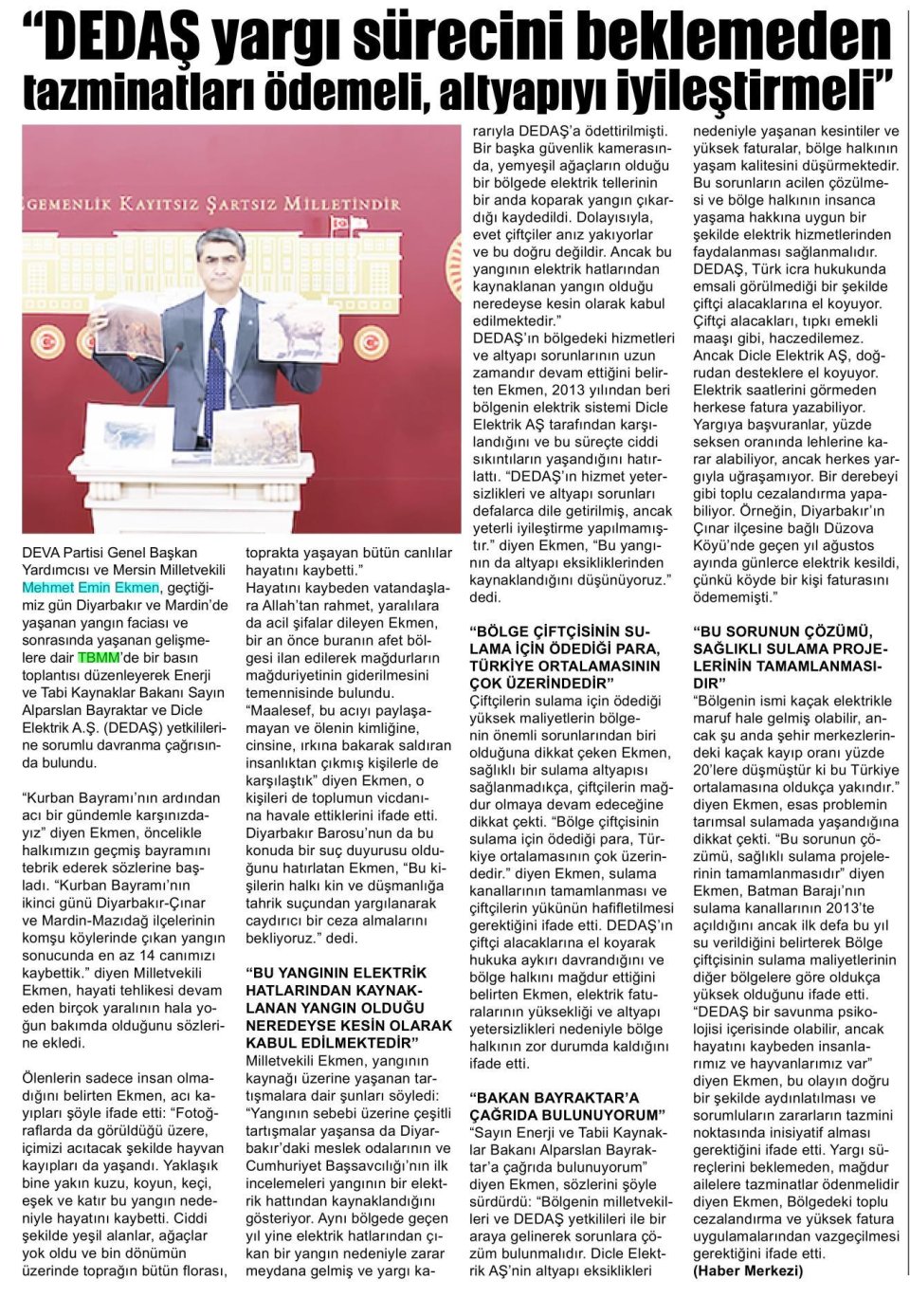 DEDAŞ YARGI SÜRECİNİ BEKLEMEDEN TAZMİNATLARI ÖDEMELİ ALTYAPI İYİLEŞTİRMELİ