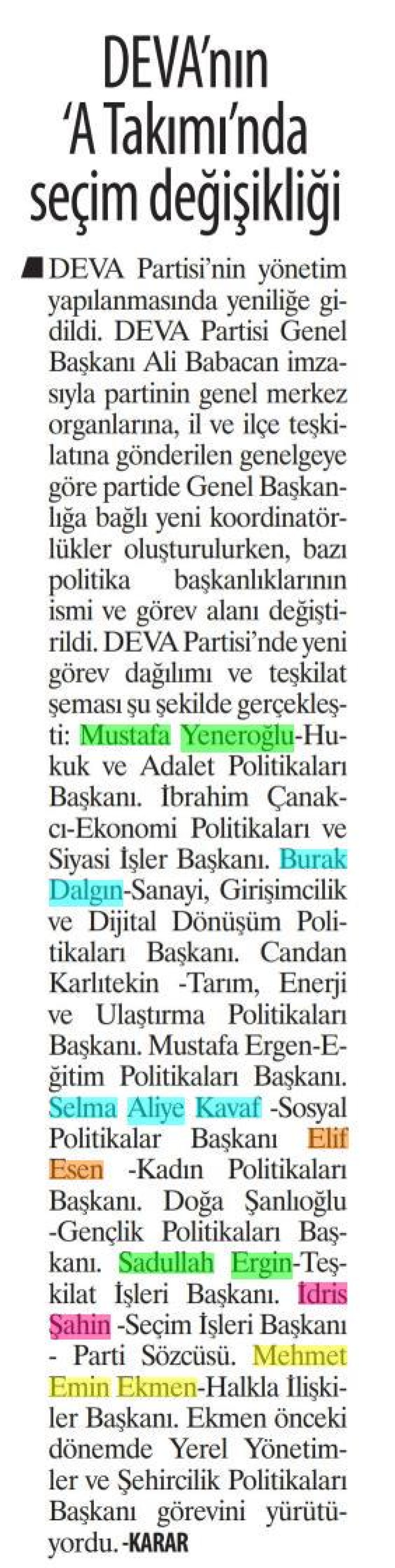 DEVA'NIN 'ATAKIMI'NDA SEÇİM DEĞİŞİKLİĞİ