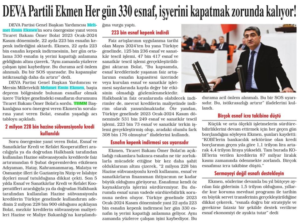DEVA PARTİLİ EKMEN HER GÜN 330 ESNAF, İŞYERİNİ KAPATMAK ZORUNDA KALIYOR!