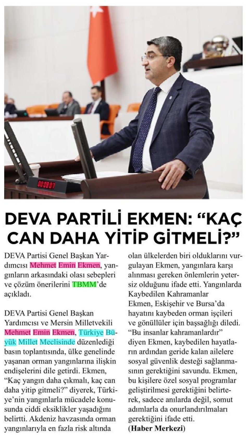 DEVA PARTİLİ EKMEN: ''KAÇ CAN DAHA YİTİP GİTMELİ?''