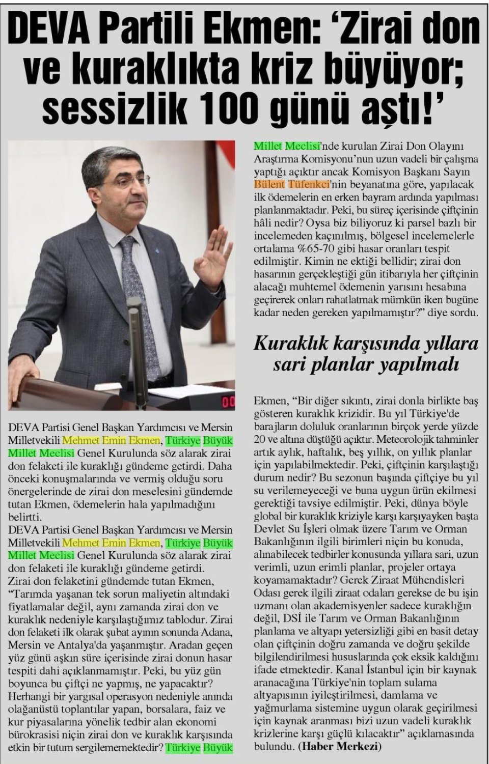 DEVA PARTİLİ EKMEN: 'ZİRAİ DON VE KURAKLIKTA KRİZ BÜYÜYOR; SESSİZLİK 100 GÜNÜ AŞTI!'